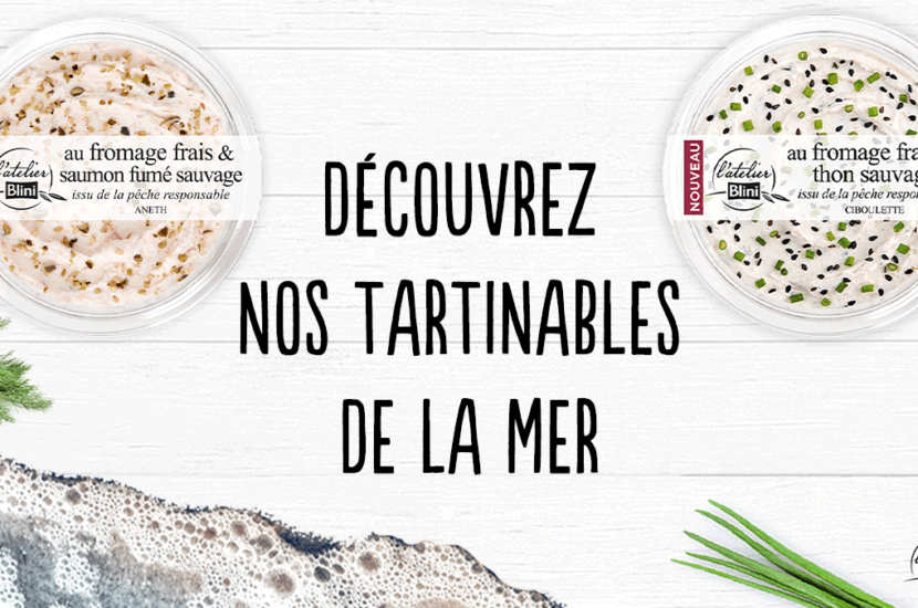 NOTRE NOUVELLE GAMME TARTINABLES FROMAGERS DE LA MER